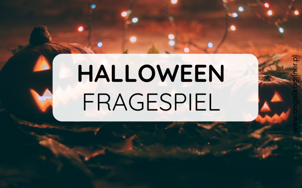 Halloween Fragespiel - materiały do nauki j.niemieckiego